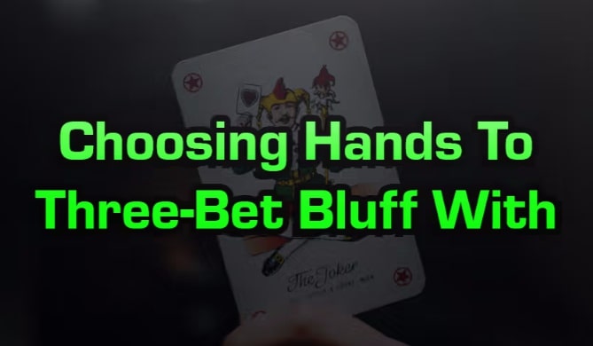 【EV扑克】策略教学：想要3Bet诈唬成功，选对牌很重要