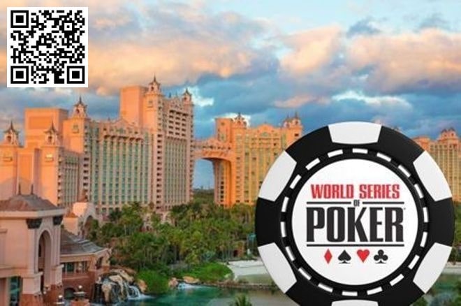 【EV扑克】丹牛分享他的WSOP天堂赛计划